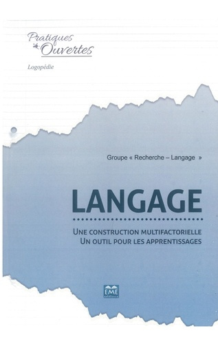 Emprunter Langage. Une construction multifactorielle, un outil pour les apprentissages livre