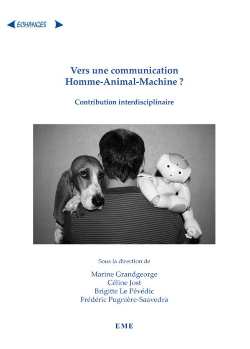 Emprunter Vers une communication homme-animal-machine ? Contribution interdisciplinaire livre