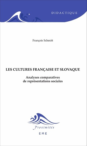 Emprunter Cultures française et slovaque. Analyses comparatives de représentations sociales livre