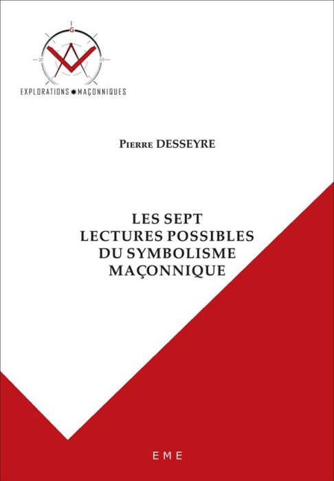 Emprunter Les sept lectures possibles du symbolisme maçonnique livre