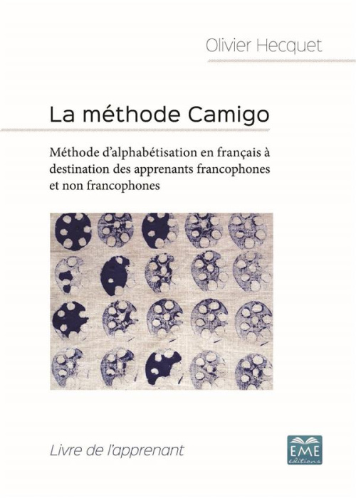 Emprunter La méthode Camigo. Méthode d'alphabétisation en français à destination des apprenants francophones e livre