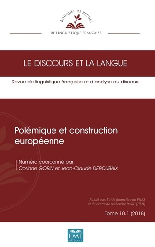 Emprunter Le discours et la langue N° 10.1/2018 : Polémique et construction européenne livre