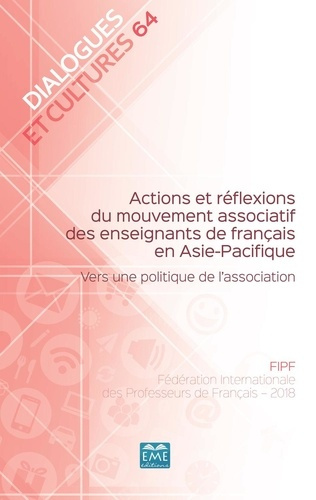 Emprunter Dialogues et cultures N° 64 : Actions et réflexions du mouvement associatif des enseignants de franç livre