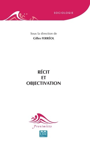 Emprunter Récit et objectivation livre