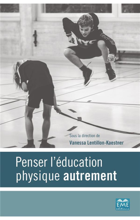 Emprunter Penser l'éducation physique autrement livre