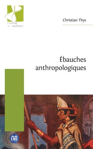 Emprunter Ebauches anthropologiques livre