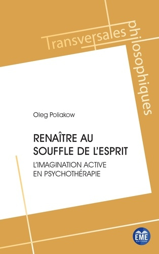 Emprunter Renaître au souffle de l'esprit. L'imagination active en psychothérapie livre