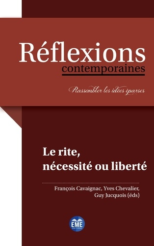 Emprunter Le rite, nécessité ou liberté ? livre