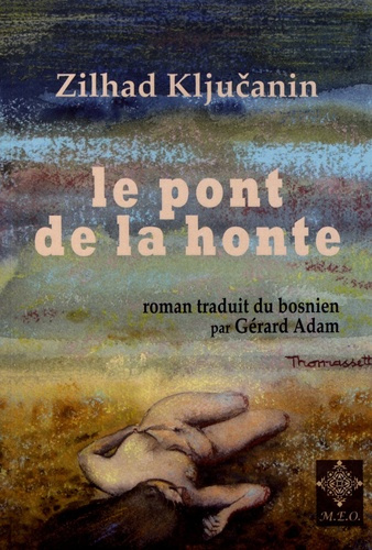 Emprunter Le pont de la honte livre