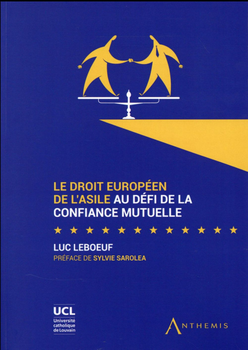 Emprunter Le droit européen de l'asile au défi de la confiance mutuelle livre