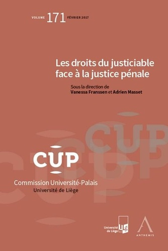 Emprunter Les droits du justiciable face à la justice pénale livre