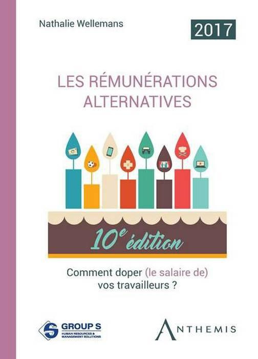 Emprunter Les rémunérations alternatives 2017 livre