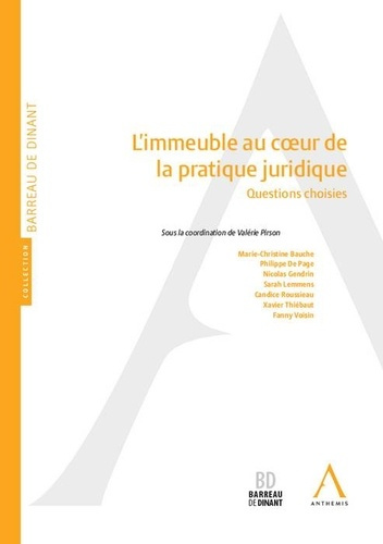 Emprunter L'immeuble au coeur de la pratique juridique / Questions choisies livre