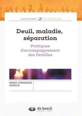 Emprunter Deuil, maladie, séparation. Pratiques d'accompagnement des familles livre