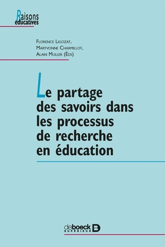 Emprunter Le partage des savoirs dans les processus de recherche en éducation livre