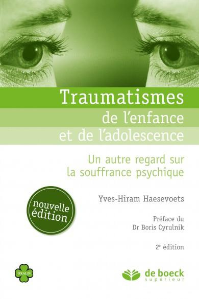 Emprunter Traumatismes de l'enfance et de l'adolescence. Un autre regard sur la souffrance psychique, 2e éditi livre