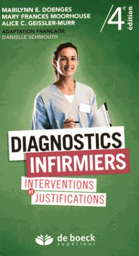 Emprunter Diagnostics infirmiers. Interventions et justifications, 4e édition livre