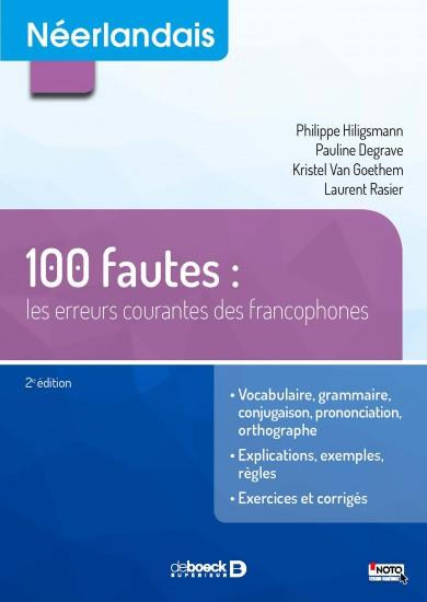 Emprunter Néerlandais B1-B2 100 fautes : les erreurs courantes des francophones. 2e édition livre