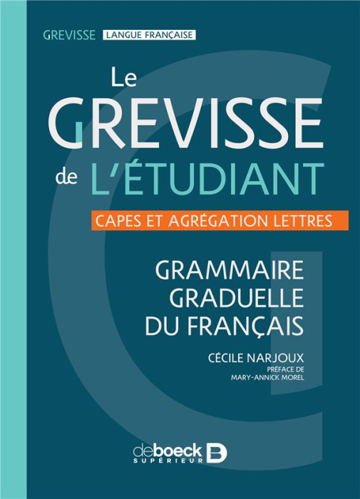 Emprunter LE GREVISSE DE L'ETUDIANT - GRAMMAIRE GRADUELLE DU FRANCAIS livre