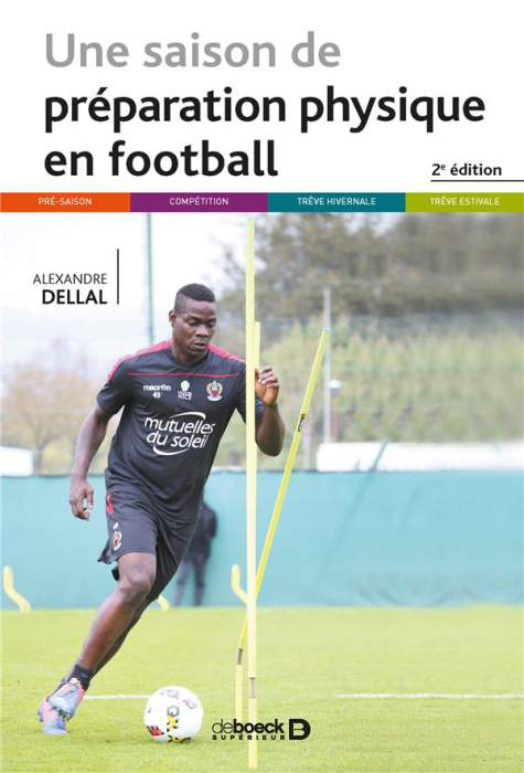 Emprunter Une saison de préparation physique en football. 2e édition livre