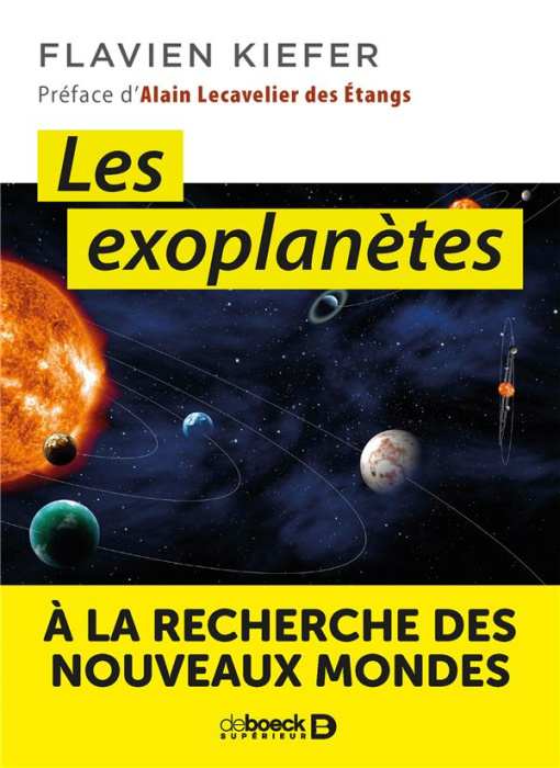 Emprunter Les exoplanètes. A la recherche des nouveaux mondes livre