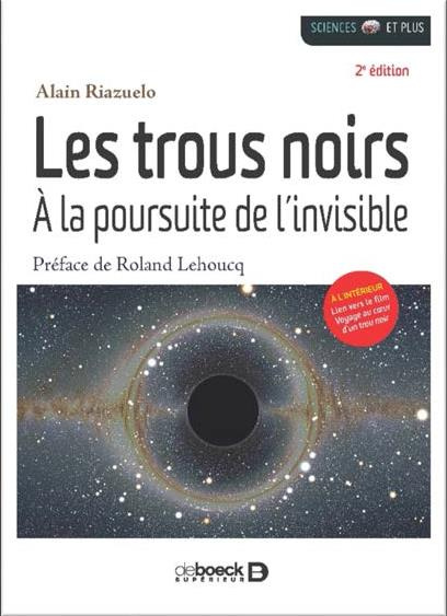 Emprunter Les trous noirs. A la poursuite de l'invisible, 2e édition livre