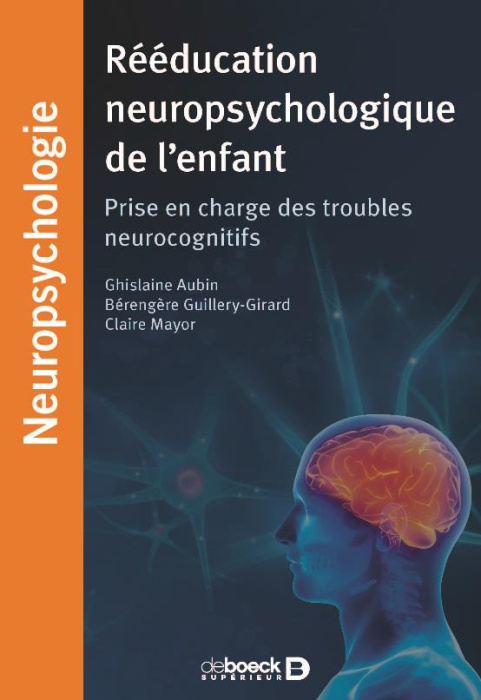 Emprunter Neuropsychologie de l'enfant livre