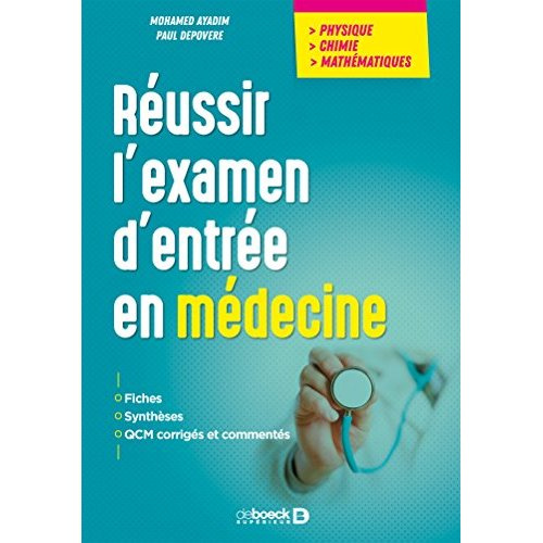Emprunter Réussir l'examen d'entrée en médecine livre