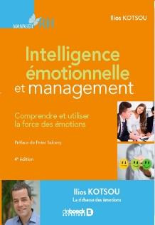 Emprunter Intelligence émotionnelle et management. Comprendre et utiliser la force des émotions, 4e édition livre