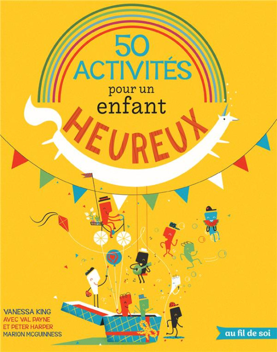 Emprunter 50 activités pour un enfant heureux livre