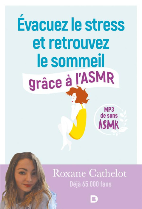 Emprunter Evacuez le stress et retrouvez le sommeil grâce à l'ASMR livre