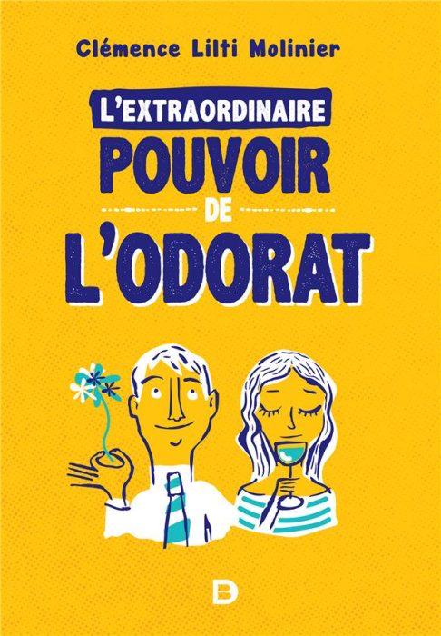Emprunter L'extraordinaire pouvoir de l'odorat livre