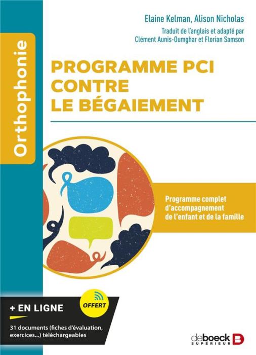 Emprunter Programme PCI contre le bégaiement. Programme complet d'accompagnement de l'enfant et de la famille livre
