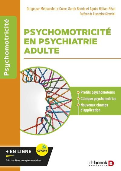 Emprunter Psychomotricité en psychiatrie adulte livre
