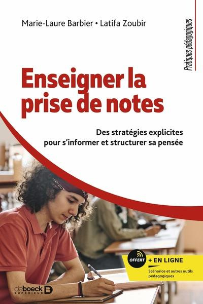 Emprunter Enseigner la prise de notes. Des stratégies explicites pour s’informer et structurer sa pensée livre