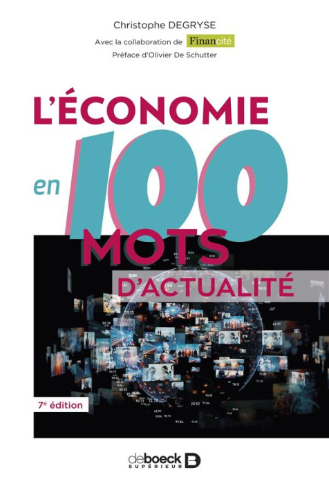 Emprunter L'économie en 100 mots d'actualité. 7e édition livre
