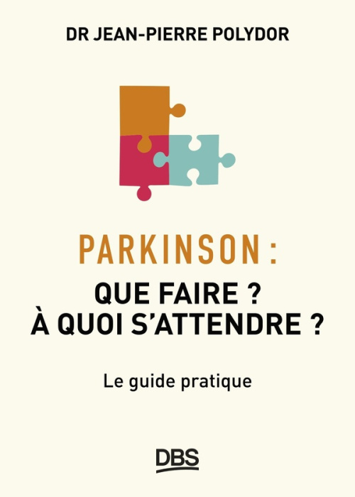 Emprunter Parkinson. Que faire ? A quoi s’attendre ? livre