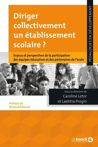 Emprunter Diriger collectivement un établissemen scolaire ? Enjeux et perspectives de la participation des équ livre
