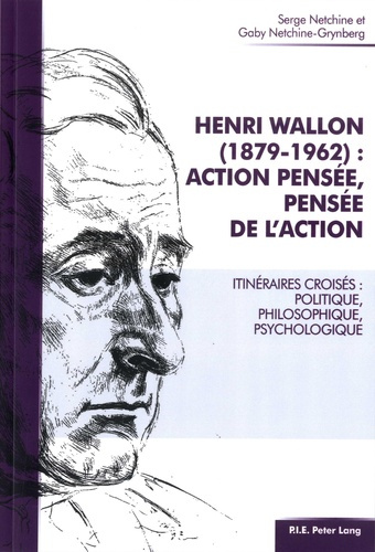 Emprunter Henri Wallon (1879-1962) : action pensée, pensée de l'action. Itinéraires croisés : politique, philo livre