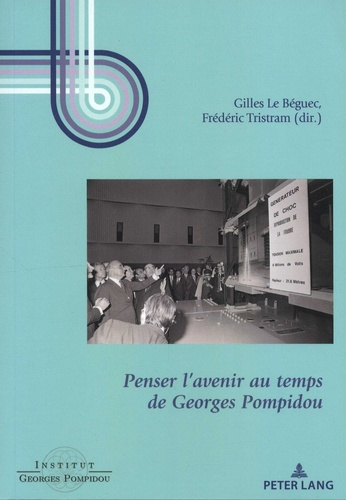 Emprunter Penser l'avenir au temps de Georges Pompidou livre