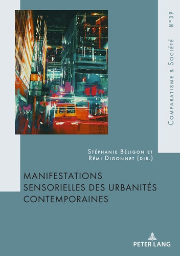 Emprunter Manifestations sensorielles des urbanités contemporaines livre