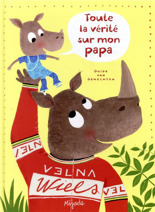 Emprunter Toute la vérité sur mon papa livre