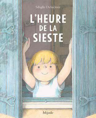 Emprunter L'heure de la sieste livre