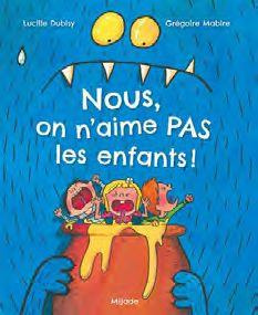 Emprunter Nous, on n'aime pas les enfants! livre