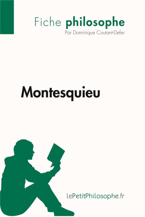 Emprunter Montesquieu (Fiche philosophe). Comprendre la philosophie avec lePetitPhilosophe.fr livre