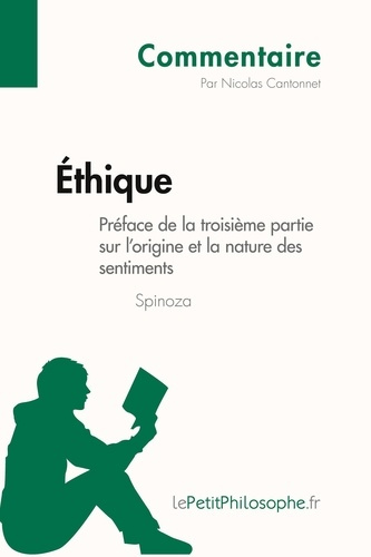 Emprunter Éthique de Spinoza - Préface de la troisième partie sur l'origine et la nature des sentiments (Comme livre