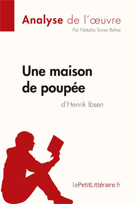 Emprunter Une maison de poupée d'Henrik Ibsen livre