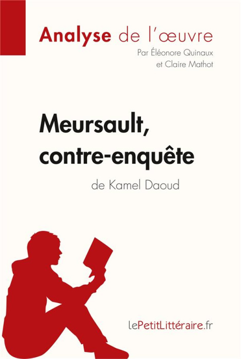Emprunter Meursault, contre-enquête de Kamel Daoud livre