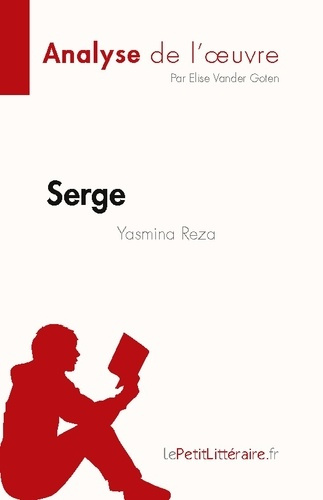 Emprunter Serge. Yasmina Reza livre