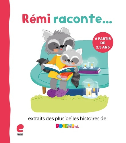 Emprunter Rémi raconte... : Les plus belles histoires de Dorémini livre